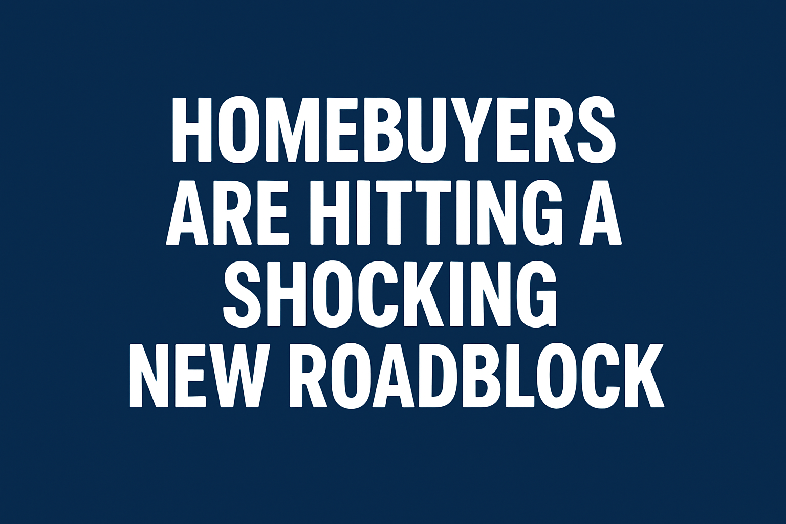 Rising insurance costs are pushing homebuyers to a breaking point