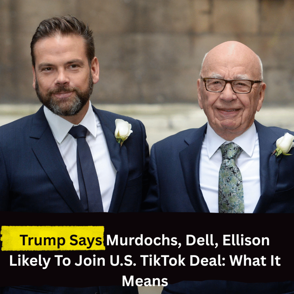 Donald Trump speaking during an interview on Fox News, where he mentioned Rupert Murdoch, Lachlan Murdoch, Larry Ellison, and Michael Dell as potential U.S. investors in TikTok’s American operations.