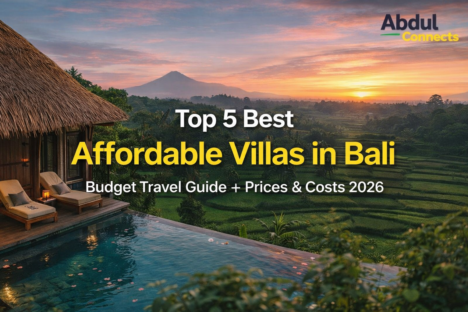 Affordable Bali villa with infinity pool overlooking rice terraces — Top 5 best budget villas in Bali 2026 travel guide